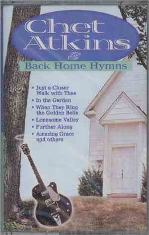 Chet Atkins - Plays Back Home Hymns