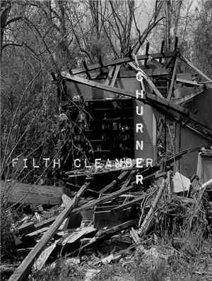 Churner - Filth Cleanser