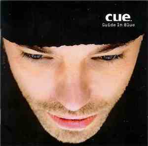 Cue  - Guide In Blue
