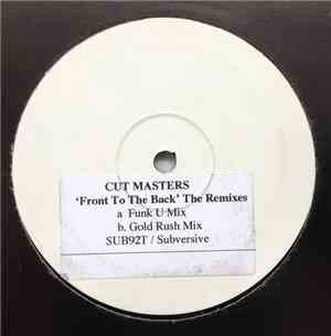 Cut Masters - 'Front To The Back' The Remixes