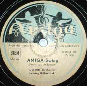 Das RBT-Orchester, Horst Kudritzki - Amiga Swing / Servus, Baby