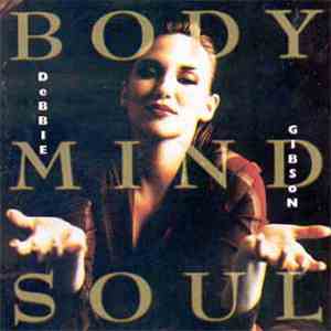 Debbie Gibson - Body Mind Soul