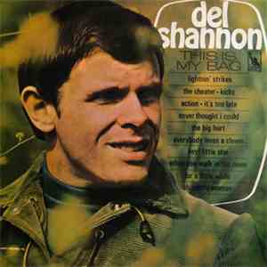 Del Shannon - This Is My Bag