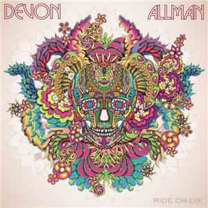 Devon Allman - Ride Or Die