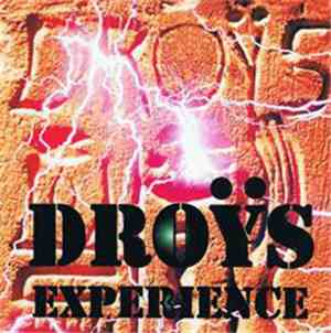 Droÿs - Experience