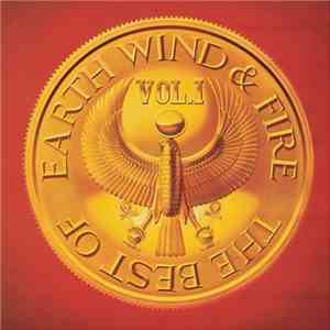 Earth, Wind & Fire - The Best Of Earth, Wind & Fire Vol. I