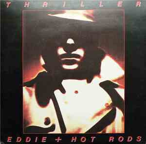 Eddie + Hot Rods - Thriller