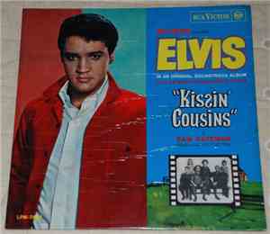 Elvis Presley - Kissin' Cousins