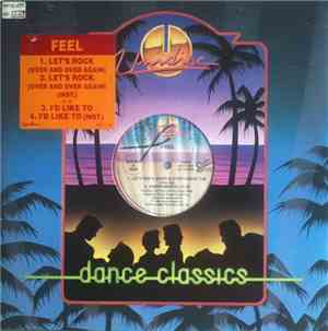 Feel  - Let's Rock / I'd Like To
