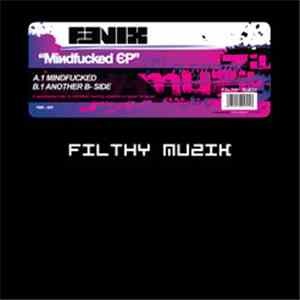 Fenix  - Mindfucked EP
