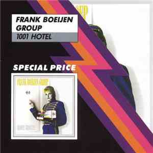 Frank Boeijen Groep - 1001 Hotel