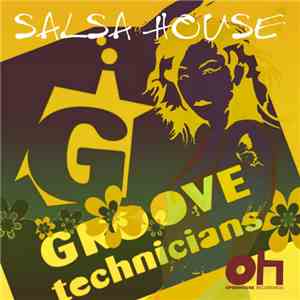 Groove Technicians - Salsa House