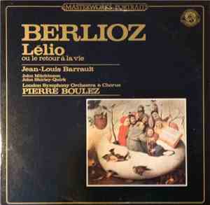 Hector Berlioz - Lélio Ou Le Retour À La Vie