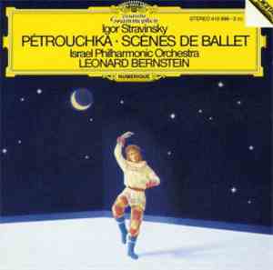 Igor Stravinsky, Leonard Bernstein, Israel Philharmonic Orchestra - Petrouc ...