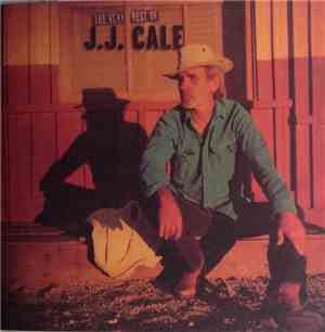 J.J. Cale - The Very Best Of J.J. Cale