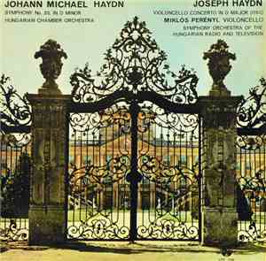 Johann Michael Haydn / Joseph Haydn - Miklós Perényi, Hungarian Chamber Orc ...