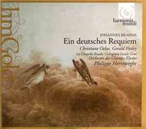 Johannes Brahms - Christiane Oelze, Gerald Finley, La Chapelle Royale, Coll ...