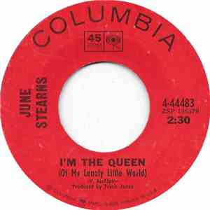 June Stearns - I'm The Queen (Of My Lonely Little World)