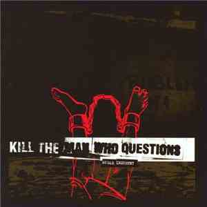 Kill The Man Who Questions - Sugar Industry
