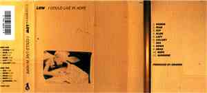 Low - I Could Live In Hope
