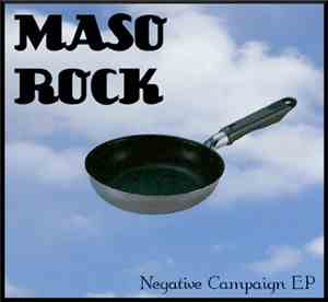 MasoRock - Negative Campaign EP