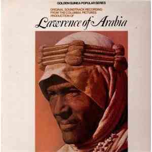 Maurice Jarre, The London Philharmonic Orchestra - Lawrence Of Arabia—Origi ...