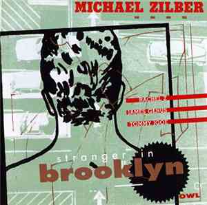 Michael Zilber - Stranger In Brooklyn