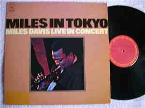 Miles Davis - Miles In Tokyo