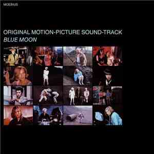 Moebius - Blue Moon (Original Motion-Picture Sound-Track)