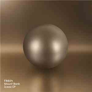 Mount Bank - Iceez EP