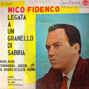 Nico Fidenco - Legata A Un Granello Di Sabbia