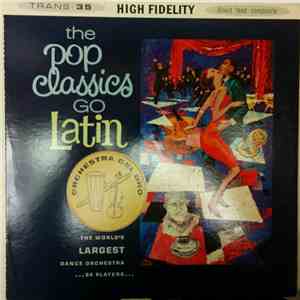 Orchestra Del Oro - The Pop Classics Go Latin