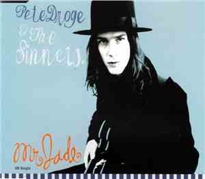Pete Droge & The Sinners - Mr. Jade