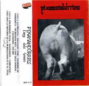 Pixamandúrries - L´Any Dels Gossos
