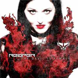 Reaper  - The Devil Is Female