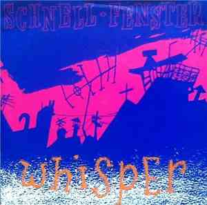 Schnell Fenster - Whisper