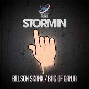 Stormin - Billson Skank / Bag Of Ganja