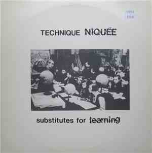 Technique Niquée - Substitutes For Learning