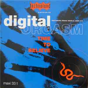 Technoland  Présente Digital Orgasm Featuring Praga Khan & Jade 4 U - Time  ...