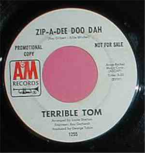 Terrible Tom - Sweet Mary / Zip-A-Dee Doo Dah