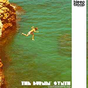 The Burnin' Synth - Costabrava EP