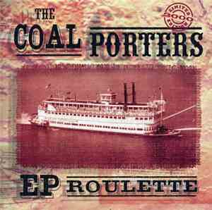 The Coal Porters - EP Roulette