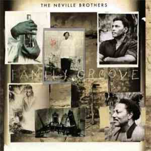 The Neville Brothers - Family Groove