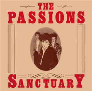 The Passions - Sanctuary