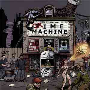 Time Machine  - Grime Machine