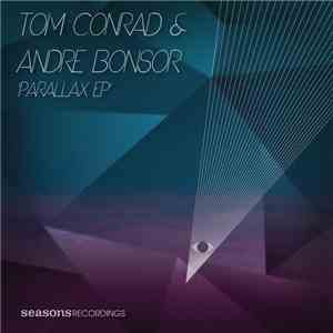 Tom Conrad & Andre Bonsor - Parallax EP