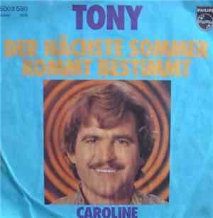 Tony  - Der Nächste Sommer Kommt Bestimmt