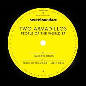 Two Armadillos - People Of The World EP