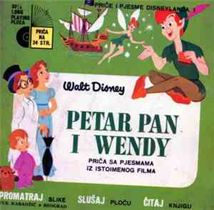 Various - Priče I Pjesme Disneylanda, 1, Petar Pan I Wendy