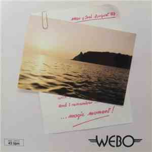 Webo - Magic Moment